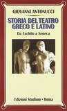 Storia del teatro greco e latino