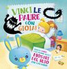 Copertina del libro Vinci le paure con Gioia!