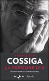 La versione di K