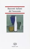 Racconti italiani del Novecento