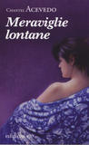 Meraviglie lontane