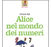 Alice nel mondo dei numeri